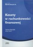 Koszty w rachunkowości finansowej. Autor: Naumiuk Tadeusz. Dadada.pl Okładka książki Koszty w rachunkowości finansowej