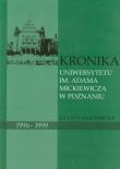Kronika Uniwersytetu im. Adama Mickiewicza w Poznaniu za lata akademickie 1996-1999. Wydawca: Wydawnictwo Naukowe UAM. Dadada.pl Opakowanie Kronika Uniwersytetu im. Adama Mickiewicza w Poznaniu za lata akademickie 1996-1999