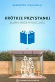 Okładka książki Krótkie przystanki. Słowo Boże w rodzinie.