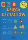 Księga kształtów. Autor: Ostrowska-Polak Monika. Dadada.pl Okładka książki Księga kształtów