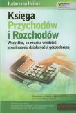 Księga Przychodów i Rozchodów. Autor: Katarzyna Heinze. Dadada.pl Okładka książki Księga Przychodów i Rozchodów
