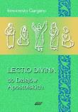 Lectio Divina 12 Do Dziejów Apostolskich. Autor: Gargano Innocenzo. Dadada.pl Okładka książki Lectio Divina 12 Do Dziejów Apostolskich