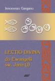 Lectio Divina 6 Do Ewangelii Św Jana 1. Autor: Gargano Innocenzo. Dadada.pl Okładka książki Lectio Divina 6 Do Ewangelii Św Jana 1