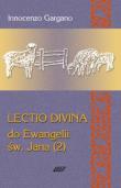 Lectio Divina 7 Do Ewangelii Św Jana 2. Autor: Gargano Innocenzo. Dadada.pl Okładka książki Lectio Divina 7 Do Ewangelii Św Jana 2