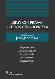 Okładka książki Leksykon prawa ochrony środowiska