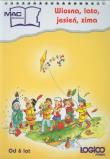Okładka książki Logico Primo Wiosna, lato, jesień, zima Od 6 lat Edukacja wczesnoszkolna
