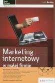 Marketing internetowy w małej firmie. Autor: Berkley Holly. Dadada.pl Okładka książki Marketing internetowy w małej firmie