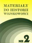 Materiały do historii wojskowości Nr 2. Wydawca: Akademia Humanistyczna im. A. Gieysztora. Dadada.pl Opakowanie Materiały do historii wojskowości Nr 2