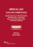 Medical Law. Autor: Banaszczyk Zbigniew, Boratyńska Maria, Borysiak Witold. Dadada.pl Okładka książki Medical Law