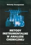 Metody instrumentalne w analizie chemicznej. Autor: Szczepaniak Walenty. Dadada.pl Okładka książki Metody instrumentalne w analizie chemicznej