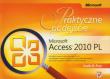 Microsoft Access 2010 PL Praktyczne podejście. Autor: Frye Curtis D.. Dadada.pl Okładka książki Microsoft Access 2010 PL Praktyczne podejście