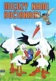 Między nami bocianami. Autor: Andrzej Orzechowski, Ewa Skrzypek-Fakhoury. Dadada.pl Okładka książki Między nami bocianami