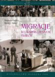 Migracje we współczesnym świecie. Autor: Castles Stephen, Miller Mark J.. Dadada.pl Okładka książki Migracje we współczesnym świecie