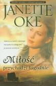 Okładka książki Miłość przychodzi łagodnie