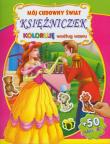 Mój cudowny świat księżniczek różowa. Autor: praca zbiorowa. Dadada.pl Okładka książki Mój cudowny świat księżniczek różowa