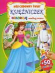 Mój cudowny świat księżniczek zielona. Autor: praca zbiorowa. Dadada.pl Okładka książki Mój cudowny świat księżniczek zielona