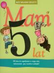 Okładka książki Mój własny zeszyt - Mam 5  lat