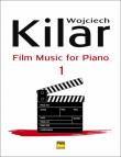 Muzyka filmowa na fortepian z. 1 PWM. Autor: Kilar Wojciech. Dadada.pl Okładka książki Muzyka filmowa na fortepian z. 1 PWM