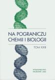 Opakowanie Na pograniczu chemii i biologii Tom XXIII