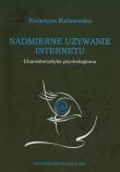Okładka książki Nadmierne używanie Internetu