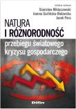Opakowanie Natura i różnorodność przebiegu światowego kryzysu gospodarczego