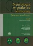 Neurologia w praktyce klinicznej tom 2. Autor: Bradley Walter G., Daroff Robert B., Fenichel Gereld M., Jankovic Joseph. Dadada.pl Okładka książki Neurologia w praktyce klinicznej tom 2