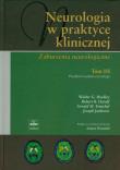 Neurologia w praktyce klinicznej tom 3. Autor: Bradley Walter G., Daroff Robert B., Fenichel Gerald M., Jankovic Joseph. Dadada.pl Okładka książki Neurologia w praktyce klinicznej tom 3