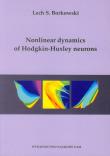 Okładka książki Nonlinear dynamics of Hodgkin-Huxley neurons