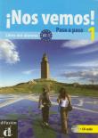 Nos vemos! Paso a paso + CD A1.1. Autor: praca zbiorowa. Dadada.pl Okładka książki Nos vemos! Paso a paso + CD A1.1