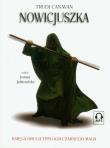 Nowicjuszka Trylogia Czarnego Maga 2 - Audiobook. Autor: Canavan Trudi. Dadada.pl Okładka książki Nowicjuszka Trylogia Czarnego Maga 2 - Audiobook