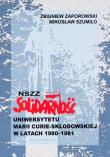 Okładka książki NSZZ Solidarność Uniwersytetu Marii Curie-Skłodowskiej w latach 1980-1981