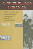 O niepodległą i granice T. 3. Autor: Jabłonowski Marek, Janowski Włodzimierz, Koseski Adam. Dadada.pl Okładka książki O niepodległą i granice T. 3