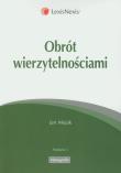 Obrót wierzytelnościami. Autor: Mojak Jan. Dadada.pl Okładka książki Obrót wierzytelnościami