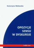 Okładka książki Opozycje sensu w dyskursie