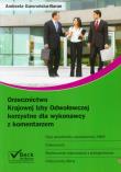 Orzecznictwo Krajowej Izby Odwoławczej korzystne dla wykonawcy z komentarzem. Autor: Gawrońska-Baran Andrzela. Dadada.pl Okładka książki Orzecznictwo Krajowej Izby Odwoławczej korzystne dla wykonawcy z komentarzem