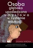 Osoba głęboko upośledzona umysłowo w systemie .... Autor: Wrona Sylwia. Dadada.pl Okładka książki Osoba głęboko upośledzona umysłowo w systemie ...