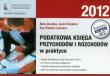 Podatkowa księga przychodów i rozchodów w praktyce. Autor: Jeleńska Anna, Czernecki Jacek, Piskorz-Liskiewicz Ewa. Dadada.pl Okładka książki Podatkowa księga przychodów i rozchodów w praktyce