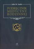 Podręcznik medycyny rodzinnej. Autor: Saultz John W.. Dadada.pl Okładka książki Podręcznik medycyny rodzinnej