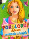 Pokoloruj ulubione postacie z bajek - Zielona. Autor: praca zbiorowa. Dadada.pl Okładka książki Pokoloruj ulubione postacie z bajek - Zielona