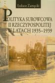 Polityka surowcowa II Rzeczypospolitej w latach 1935-1939. Autor: Zamęcki Łukasz. Dadada.pl Okładka książki Polityka surowcowa II Rzeczypospolitej w latach 1935-1939