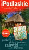 Polska Niezwykła - Podlaskie  DEMART. Autor: Lodzińska Ewa, Wieczorek Waldemar. Dadada.pl Okładka książki Polska Niezwykła - Podlaskie  DEMART