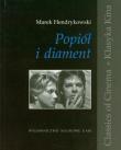 Popiół i diament. Autor: Hendrykowski Marek. Dadada.pl Okładka książki Popiół i diament