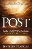 Post. Jak doświadczać życiowych przełomów. Autor: Jentezen Franklin. Dadada.pl Okładka książki Post. Jak doświadczać życiowych przełomów