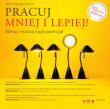 Okładka książki Pracuj mniej i lepiej! Odkryj i realizuj swój potencjał