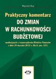 Praktyczny komentarz do zmian w rachunkowości budżetowej. Autor: Rup Wojciech. Dadada.pl Okładka książki Praktyczny komentarz do zmian w rachunkowości budżetowej