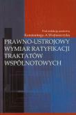 Opakowanie Prawno-ustrojowy wymiar ratyfikacji traktatów wspólnotowych