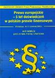 Opakowanie Prawo europejskie 5 lat doświadczeń w polskim prawie finansowym