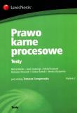 Prawo karne procesowe Testy. Autor: Błoński Michał, Izydorczyk Jacek, Kurowski Michał, Olszewski Radosław. Dadada.pl Okładka książki Prawo karne procesowe Testy