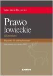 Prawo łowieckie. Autor: Radecki Wojciech. Dadada.pl Okładka książki Prawo łowieckie