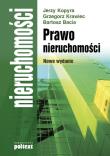 Prawo nieruchomości Wyd 2012. Autor: Kopyra Jerzy, Krawiec Grzegorz, Bacia Bartosz. Dadada.pl Okładka książki Prawo nieruchomości Wyd 2012